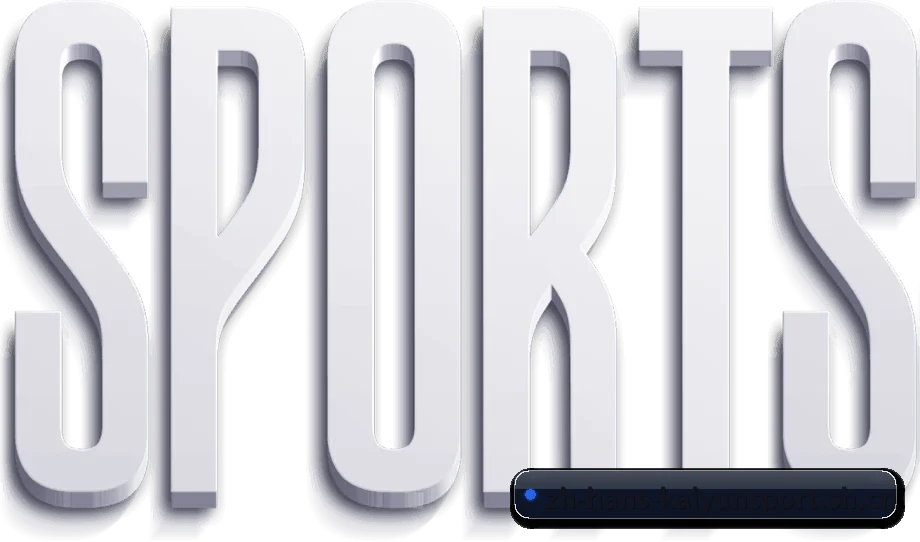 开云体育 APP 界面 | KaiyunSports